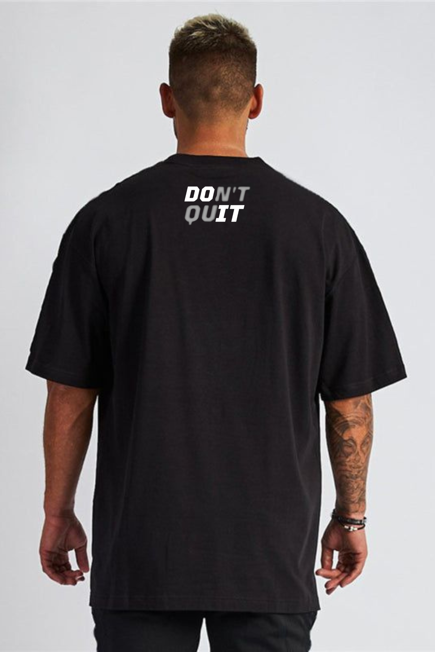Don't Quit - Over Size T-Shirt