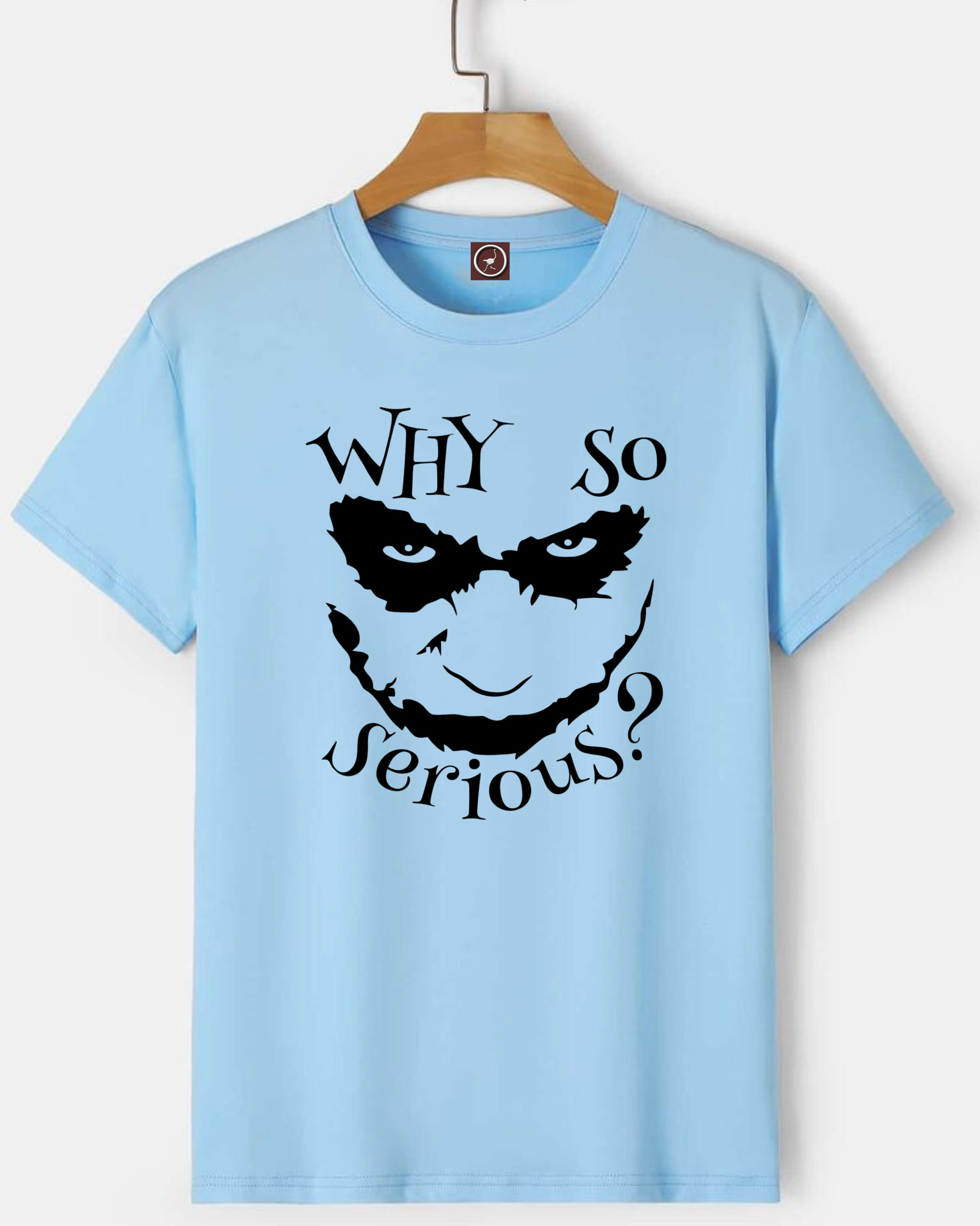 Why So Serious?
